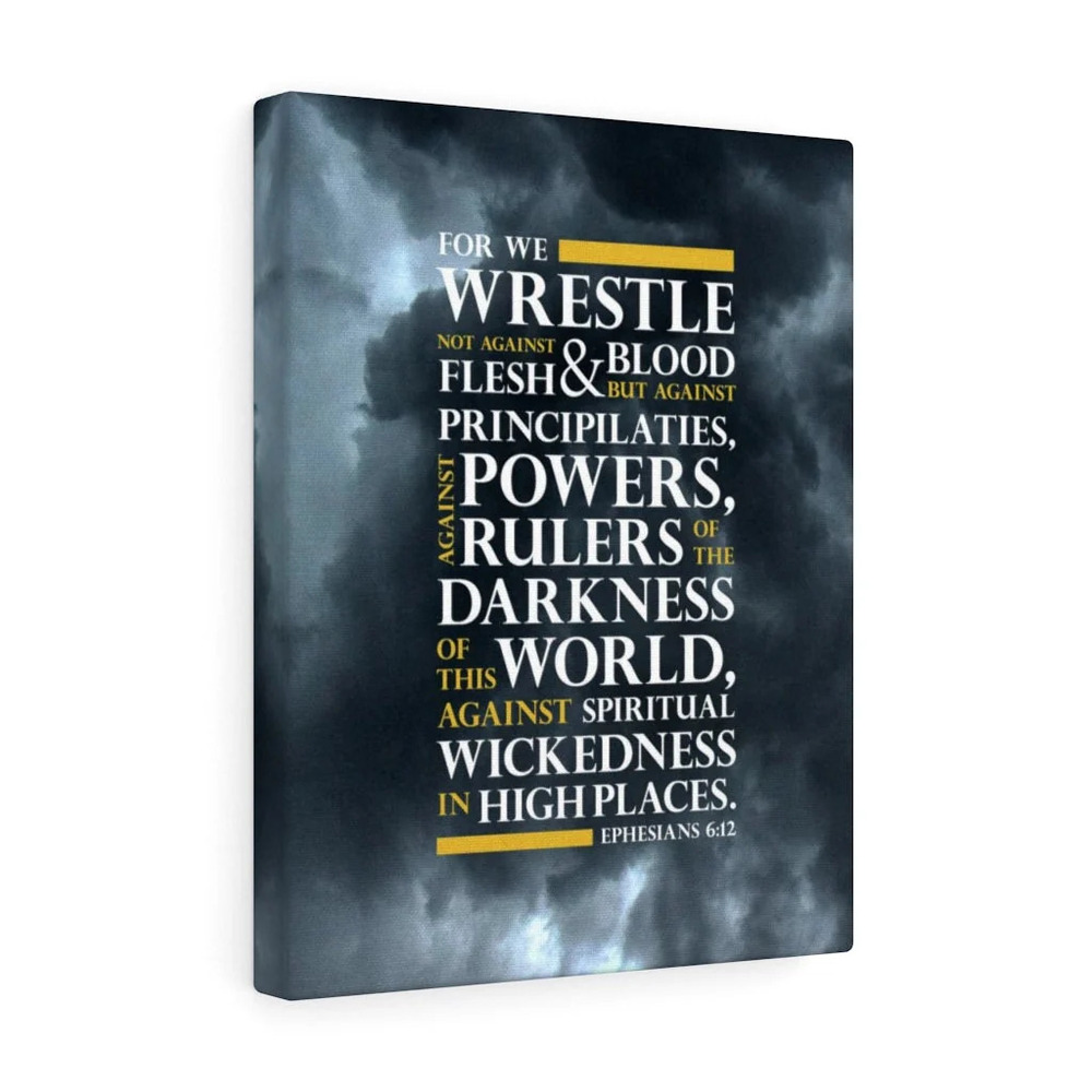 Scripture Walls No Warrior Ephesians 6:12 Bible Verse Canvas Ready to Hang